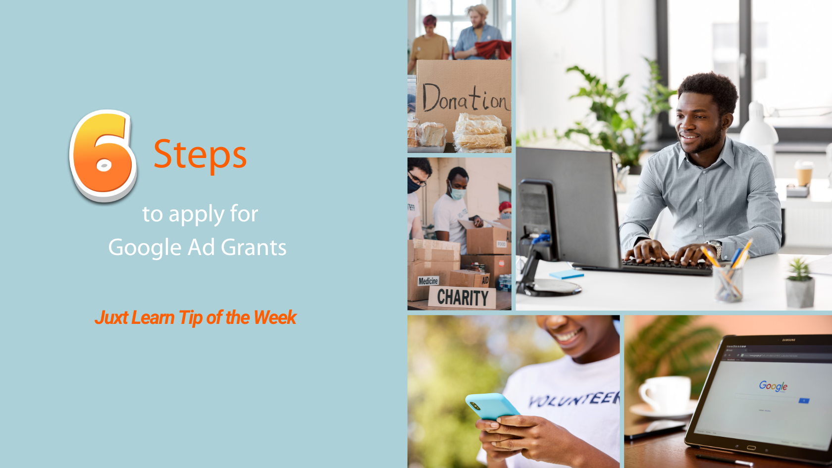 Juxt Learn TOTW: Google Ad Grants for Nonprofits (6 tips for google ad grants)